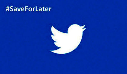 «توییتر» از ویژگی ذخیره پیام‌ها رونمایی کرد